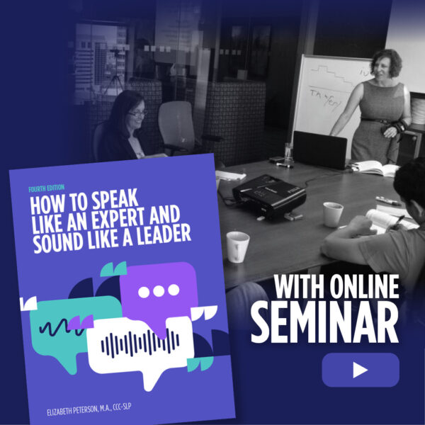 Speak Like an Expert and Sound Like a Leader